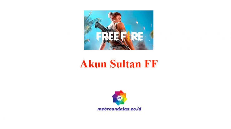 Akun Sultan FF