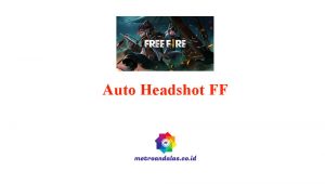 Aplikasi Auto Headshot FF