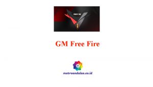 GM Free Fire