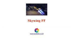 Skywing FF
