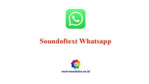 Soundoftext Whatsapp