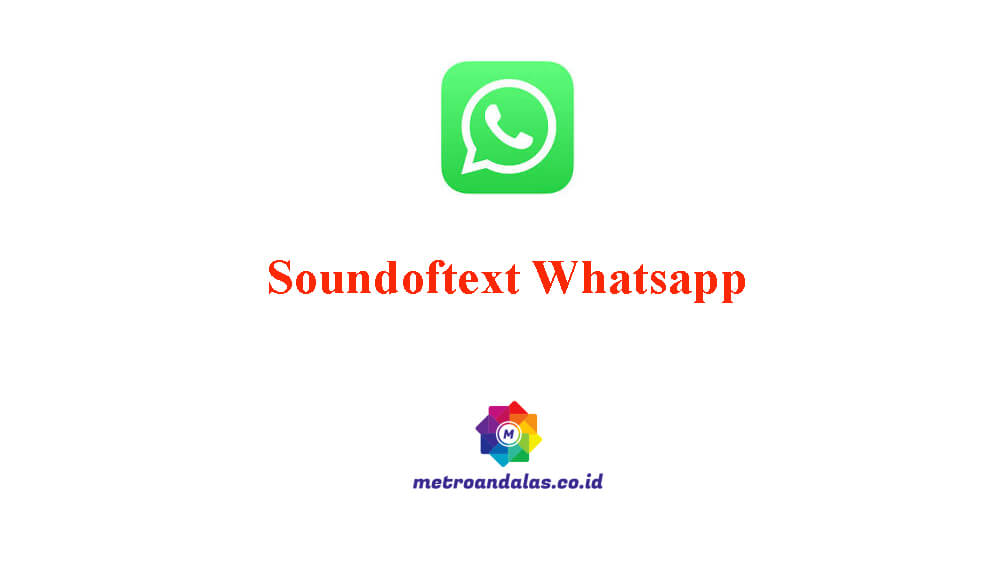 Soundoftext Whatsapp