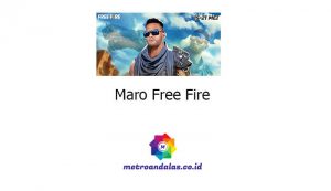Maro Free Fire