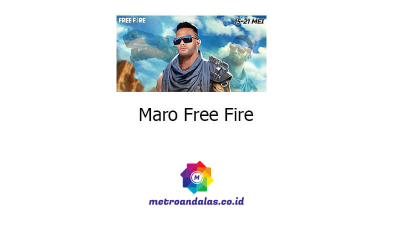 Maro Free Fire