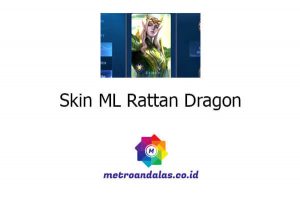 Skin ML Rattan Dragon