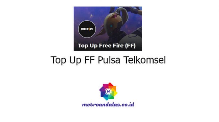 Top Up FF Pulsa Telkomsel