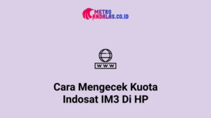2-Cara-Mengecek-Kuota-Indosat-IM3-di-HP