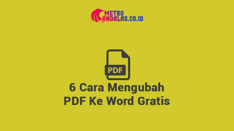 Cara Mengubah PDF Ke Word - Metroandalas.co.id