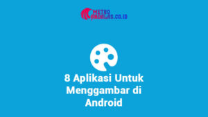 8-Aplikasi-Untuk-Menggambar-Di-Android