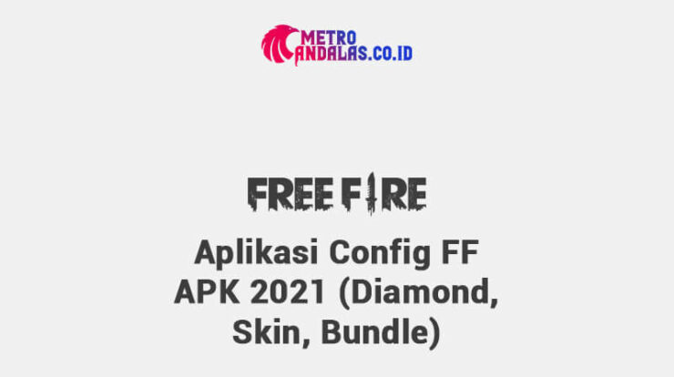 Aplikasi-Config-FF-APK-2021-Diamond-Skin-Bundle
