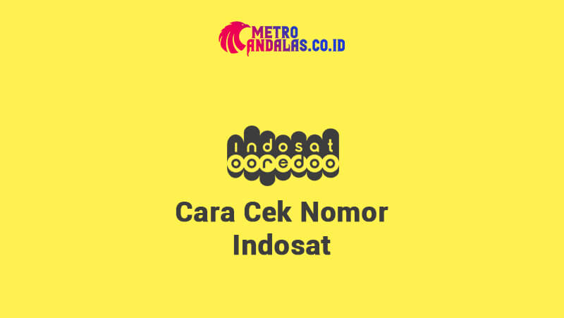 Cara Cek Nomor Indosat