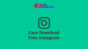 Cara Download Foto Instagram