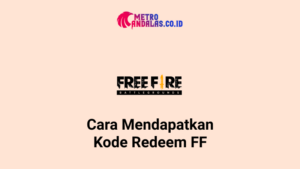 Cara-Mendapatkan-Kode-Redeem-FF