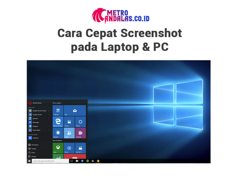 Cara Cepat Screenshot di Laptop & PC