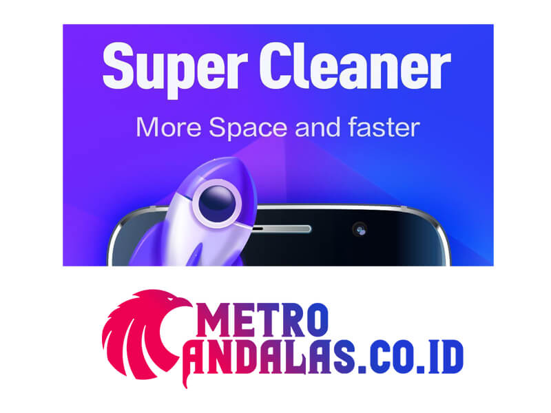 Kumpulan-Aplikasi-Cleaner-Android-Ringan-Terbaik-2021-Super-cleaner