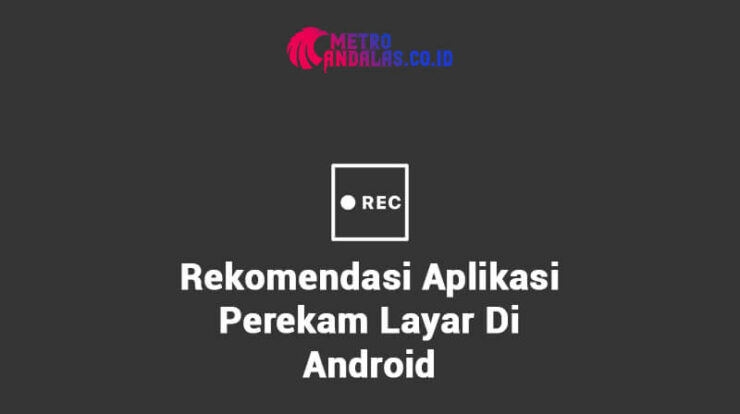 Rekomendasi-Aplikasi-Perekam-Layar-Di-Android