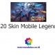 S20 Skin Mobile Legends