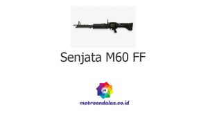 Senjata M60 FF