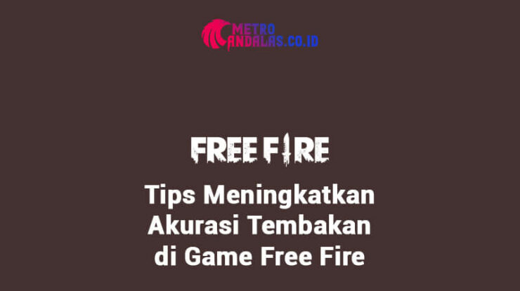 meningkatkan akurasi tembakan di game Free Fire