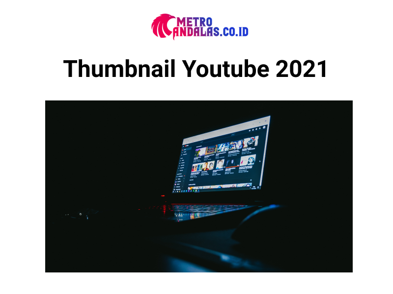 Ukuran-Thumbnail-Youtube-yang-Pas-2021-Mini-Gambar