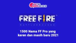 1000 Nama FF Pro yang keren dan masih baru 2021
