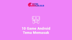 game android tema memasak