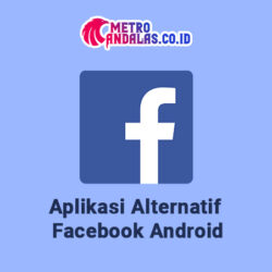 Aplikasi_Alternatif_Facebook_Android.