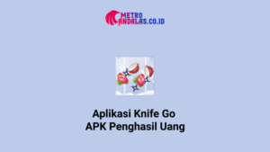 Aplikasi Knife Go APK