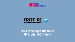 Cara-Mendapat-Diamond-FF-Gratis-100% Work