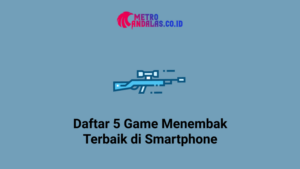 Daftar-5-Game-Menembak-Terbaik-di-Smartphone