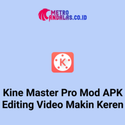 KineMaster-Pro-Mod-APK-Editing-Video-Makin-Keren