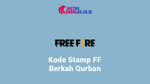 Kode Stamp FF Berkah Qurban