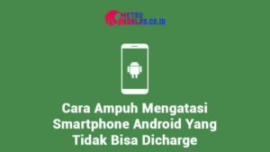 Mengatasi Layar Android Yang Bergerak Sendiri