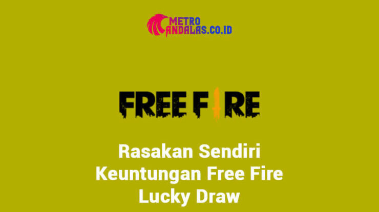 Keuntungan FreeFire Lucky Draw