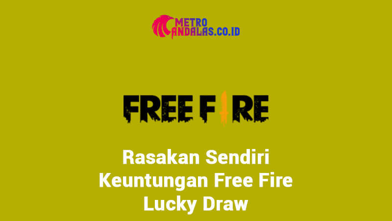 Keuntungan FreeFire Lucky Draw