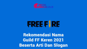 Rekomendasi Nama Guild FF Keren