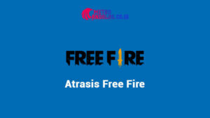 atrasis free fire