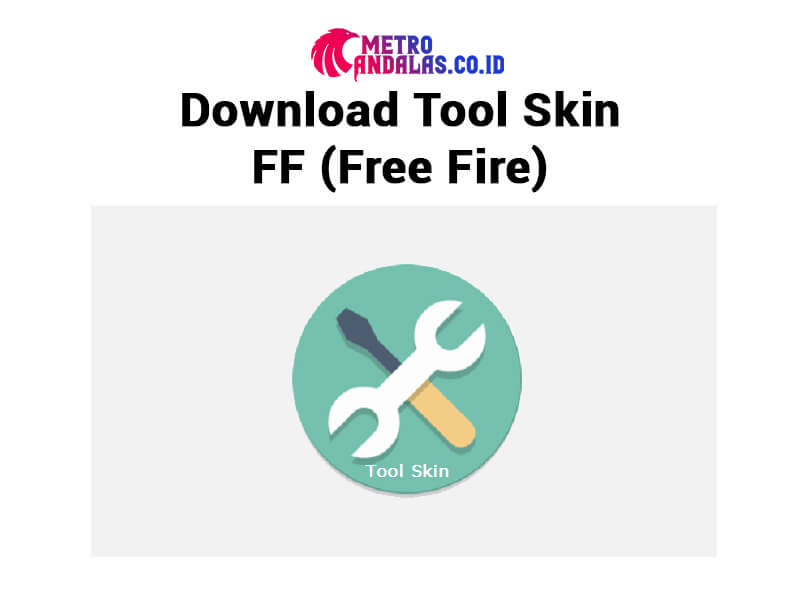 cara Download Tool Skin FF