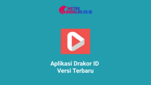 Aplikasi Drakor Id Versi Terbaru