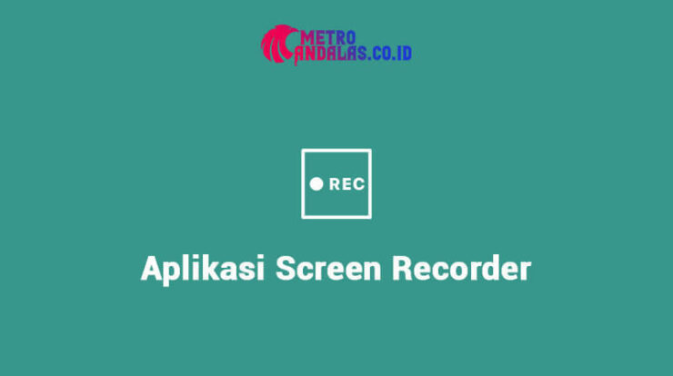 Aplikasi Screen Recorder Gratis