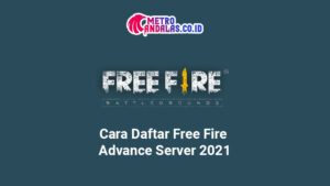 Cara_Daftar_Free_Fire_Advance_Server_2021