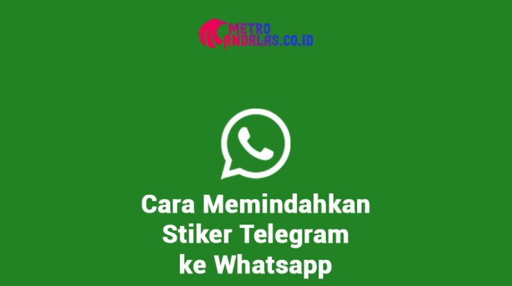 Cara_Memindahkan_Stiker_Telegram_ke_Whatsapp