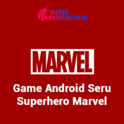 Game Android Seru Superhero Marvel