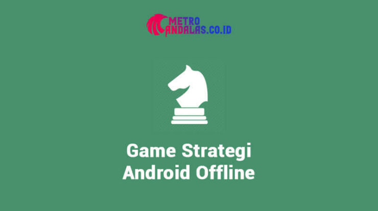 Game Strategi Android Offline