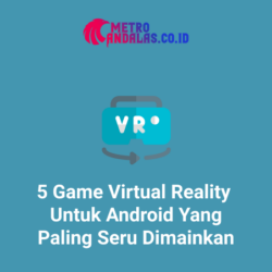Game Virtual Reality Untuk Android