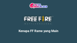 Kenapa FF Rame yang Main?