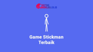 Kumpulan Game Stickman Terbaik