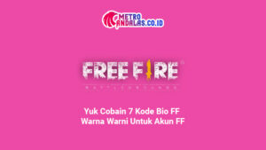 Yuk Cobain 7 Kode Bio FF