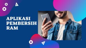 Aplikasi Pembersih RAM dan File Sampah