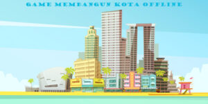 Game Membangun Kota Offline